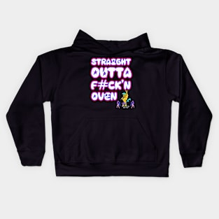 Straight Outta F#CK'N Oven Kids Hoodie